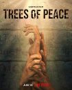 دانلود فیلم Trees of Peace 2021