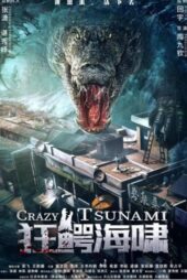 دانلود فیلم Crazy Tsunami 2021
