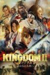 دانلود فیلم Kingdom II: Harukanaru Daichi e 2022