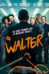 دانلود فیلم Walter 2019