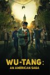 دانلود سریال Wu-Tang: An American Saga