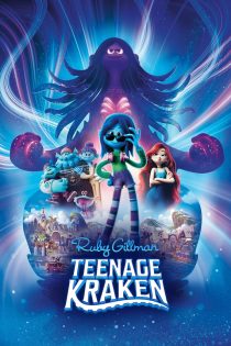 دانلود فیلم Ruby Gillman: Teenage Kraken 2023