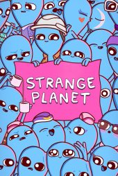 دانلود سریال Strange Planet