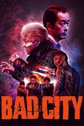 دانلود فیلم Bad City 2023