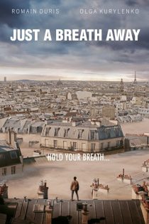 دانلود فیلم A Breath Away 2019