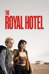 دانلود فیلم The Royal Hotel 2023