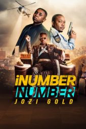 دانلود فیلم iNumber Number: Jozi Gold 2023