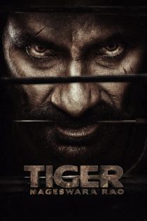 دانلود فیلم Tiger Nageswara Rao 2023