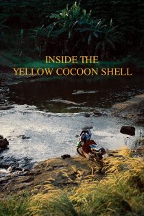 دانلود فیلم Inside the Yellow Cocoon Shell 2023