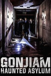 دانلود فیلم Gonjiam: Haunted Asylum 2018
