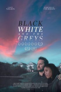 دانلود فیلم Black White and the Greys 2023