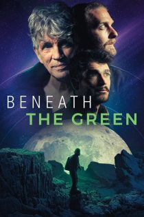 دانلود فیلم Beneath the Green 2023