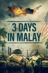 دانلود فیلم 3 Days in Malay 2023