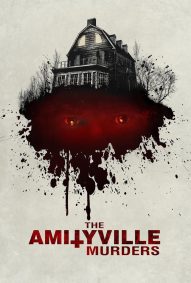 دانلود فیلم The Amityville Murders 2019