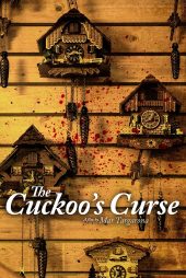 دانلود فیلم The Cuckoo’s Curse 2023