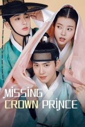 دانلود سریال Missing Crown Prince