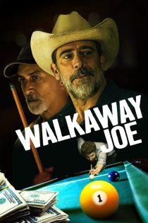 دانلود فیلم Walkaway Joe 2020